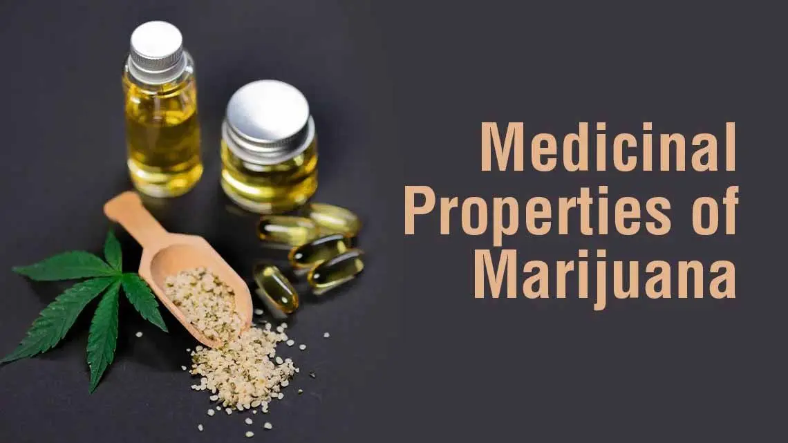 Medicinal Properties of Marijuana